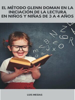 cover image of El Método Glenn Doman en la Iniciación de la Lectura En Niños y Niñas de 3 a 4 Años